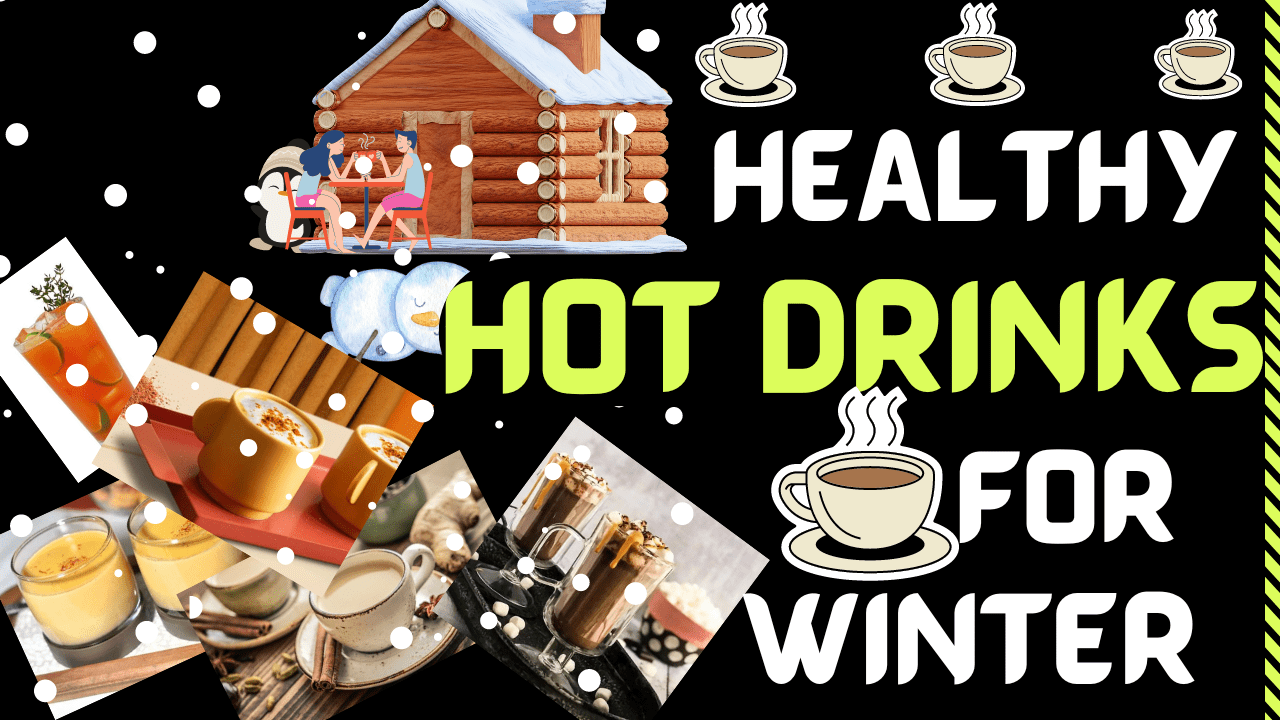 Best Winter season natural hot drinks